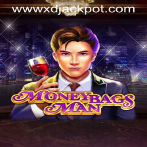 Dive into the Exciting World of MoneybagsMan and the Thrill of XD JACKPOT 777